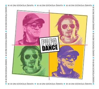 PAPA DANCE W 40 dni dookoła świata CD