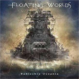 FLOATING WORLDS Battleship Oceania CD