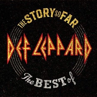 DEF LEPPARD The Story So Far... The Best Of Def Leppard (DELUXE)  3LP