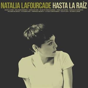 LAFOURCADE, NATALIA Hasta La Raiz LP