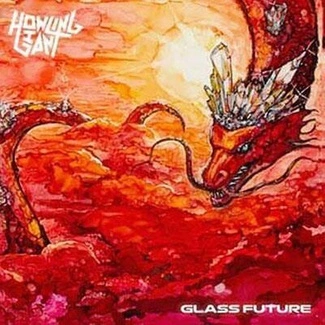 HOWLING GIANT Glass Future CD DIGIPAK