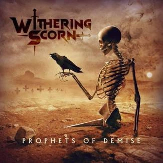 WITHERING SCORN Prophets Of Demise CD