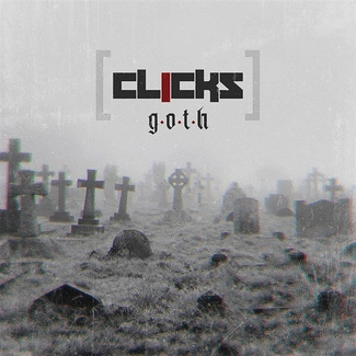 CLICKS G.O.T.H. CD