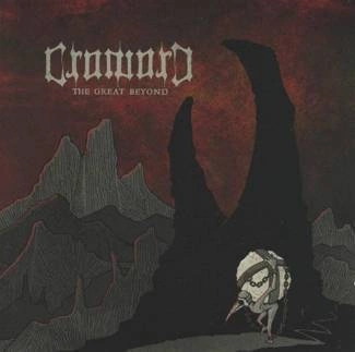 CROWORD The Great Beyond CD