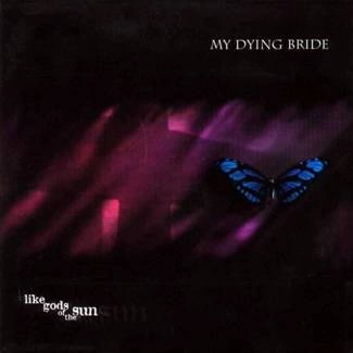 MY DYING BRIDE Like Gods Of The Sun CD