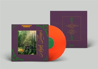 MIGHTY OAKS High Times ORANGE LP