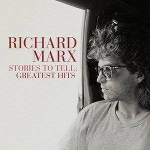 MARX, RICHARD Stories To Tell: Greatest Hits LP