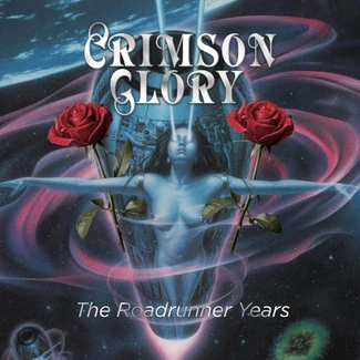 CRIMSON GLORY The Roadrunner Years 3CD