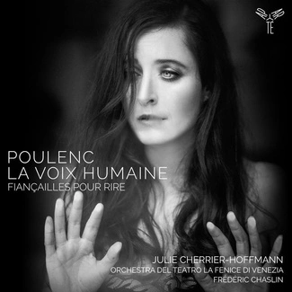 POULENC La Voix Humaine Fiancailles Pour Rire Orchestra Del Teatro La Fenice Di Venezia Chaslin Cherrier-Hoffmann CD DIGIPAK