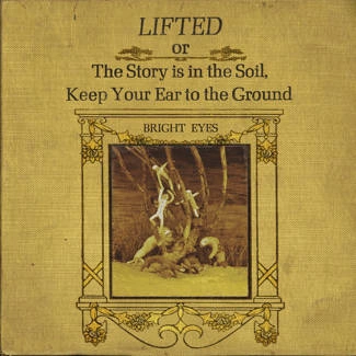 BRIGHT EYES Lifted Or The Story Is In The Soil Keep Your Ear To The Ground CD DIGIPAK