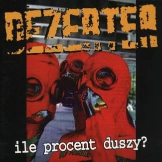 DEZERTER Ile Procent Duszy? CD DIGIPAK