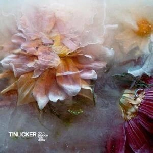 TINLICKER Cold Enough For Snow 2LP