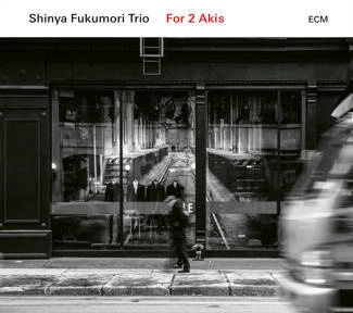 SHINYA FUKUMORI TRIO For 2 Akis CD