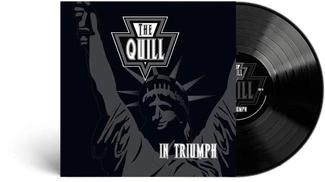 QUILL, THE In Triumph BLACK LP