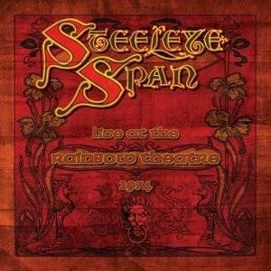 STEELEYE SPAN Live At The Rainbow Theatre 1974 2LP
