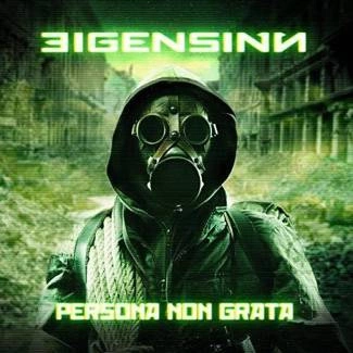 EIGENSINN Persona Non Grata CD