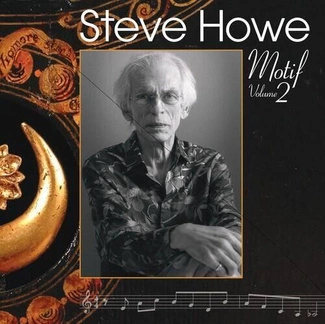 HOWE, STEVE Motif Vol 2 CD