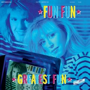 FUN FUN Greatest Fun LP