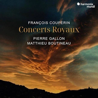 COUPERIN Concerts Royaux Gallon Boutineau CD DIGIPAK