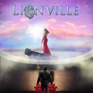 LIONVILLE So Close To Heaven CD