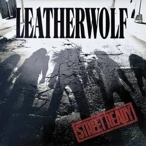 LEATHERWOLF Street Ready CD
