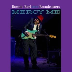 EARL, RONNIE & THE BROADCASTERS Mercy Me CD