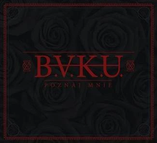 B.A.K.U. Poznaj Mnie CD