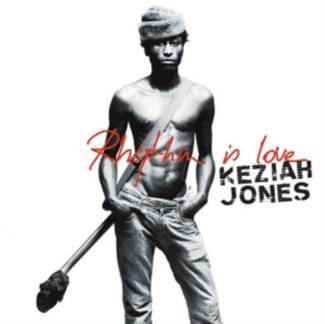 JONES, KEZIAH Rhythm Is Love Best Of CD