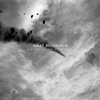 HALF MOON RUN A Blemish In The Great Light CD DIGIPAK