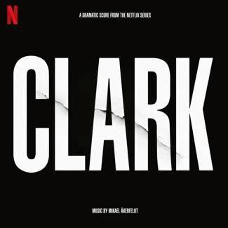 ÅKERFELDT, MIKAEL Clark (soundtrack From The Netflix Series) CD