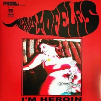 MEPHISTOFELES I'm Heroin CD