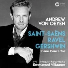 OEYEN, ANDREW VON Saint-saens, Ravel, Gershwin CD