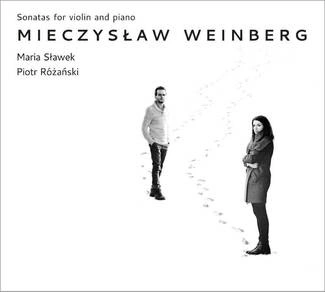 SŁAWEK, MARIA & RÓŻAŃSKI, PIOTR MieczysŁaw Weinberg - Sonatas For Violin And Piano CD