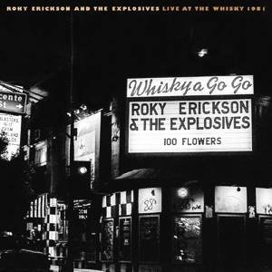 ERICKSON, ROKY & EXPLOSIVES Live At The Whisky 1981 CD