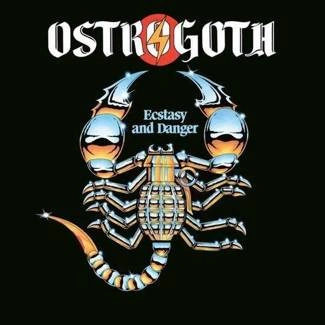 OSTROGOTH Ecstasy And Danger CD