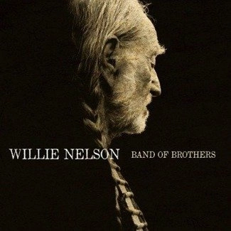 NELSON, WILLIE Band of Brothers LP