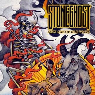 STONEGHOST New Age Of Old Ways CD