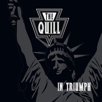 QUILL, THE In Triumph CD