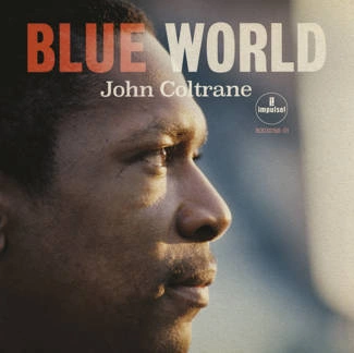 COLTRANE, JOHN Blue World CD
