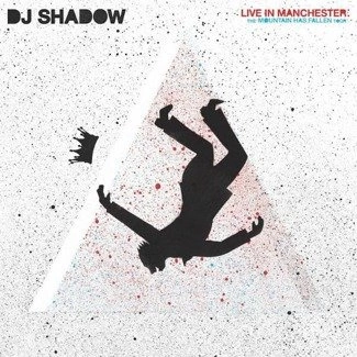 DJ SHADOW Live In Manchester: The Mountain Has Fallen Tour  2LP