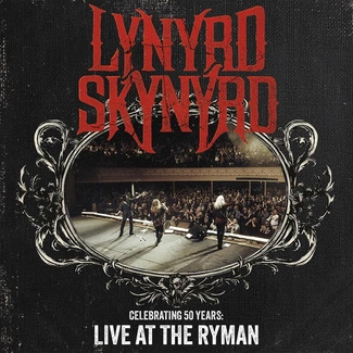 LYNYRD SKYNYRD Celebrating 50 Years - Live At The Ryman CDDVD 2CD+DVD