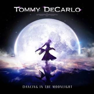 DECARLO, TOMMY Dancing In The Moonlight CD
