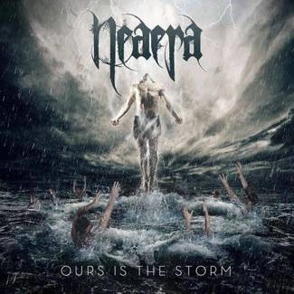 NEAERA Ours Is The Storm CD
