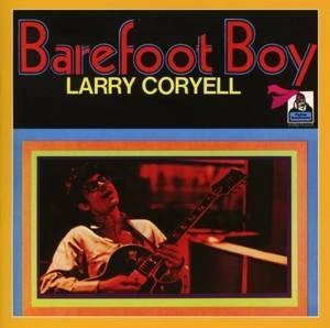 CORYELL, LARRY Barefoot Boy CD