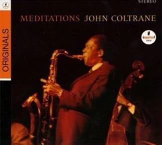 COLTRANE, JOHN Meditations CD