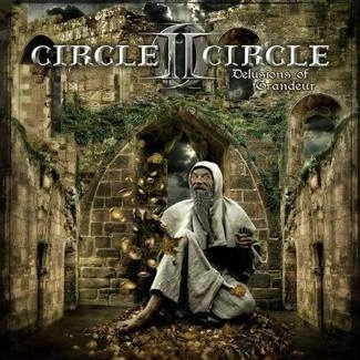 CIRCLE II CIRCLE Delusions Of Grandeur CD