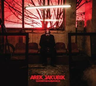 JAKUBIK, AREK Szatan Na Kabatach CD