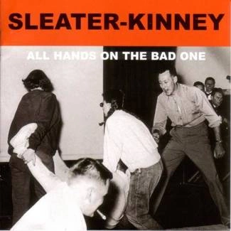 SLEATER-KINNEY All Hands On The Bad One CD DIGIPAK