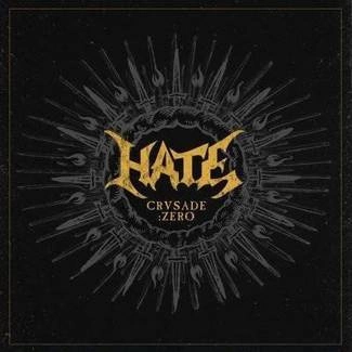 HATE Crusade Zero Limited Edition CD DIGIPAK