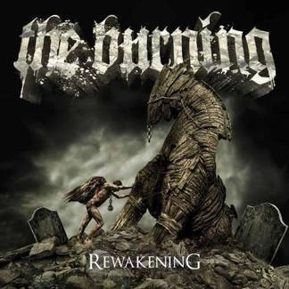 BURNING, THE Rewakening CD